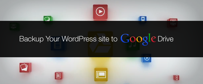 GoogleDrive WordPress 站点备份