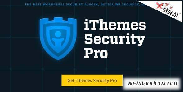 最好的 WordPress 安全保護外掛 iThemes Security Pro 中文版、漢化版更新至 v2.2.10