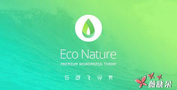 Eco Nature v1.0.1 中文版、漢化版 – 環境與生態 WordPress 主題