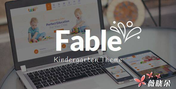 Fable v1.3 中文版、漢化版 – 兒童幼兒園 WordPress 主題