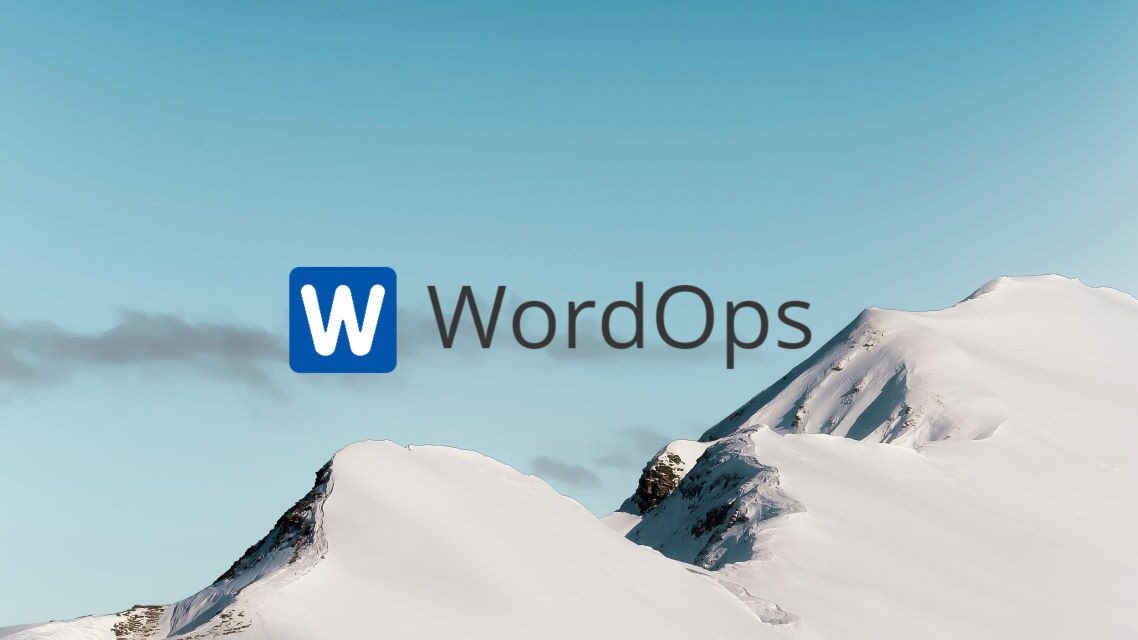 如何使用 WordOps 搭建 WordPress 网站